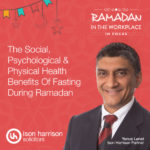 The social, psychological health benefits of fasting during Ramadan