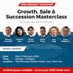 Growth, Sale & Succession Masterclass - Free Seminar / Workshop