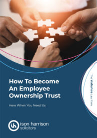 How to become an Employee Ownership Trust Guide