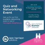 Ison Harrison Quiz and Networking Event In Aid Of Harrogate Neighbours