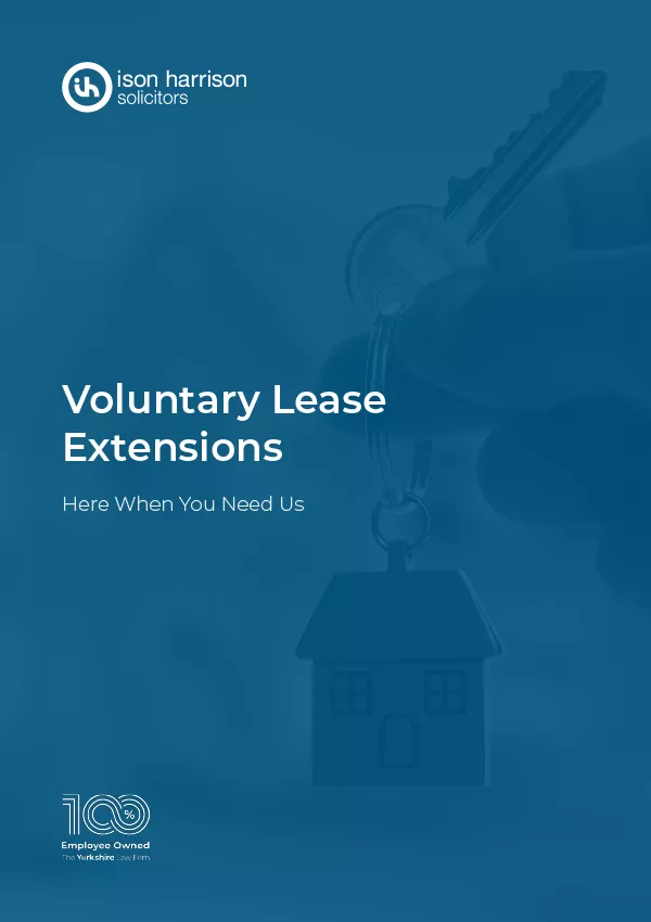 Voluntary Lease Extensions Ison Harrison Solicitors