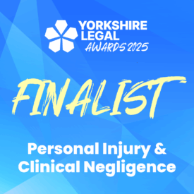 personal injury and clinical negligence finalist - yorkshire legal awards 2025